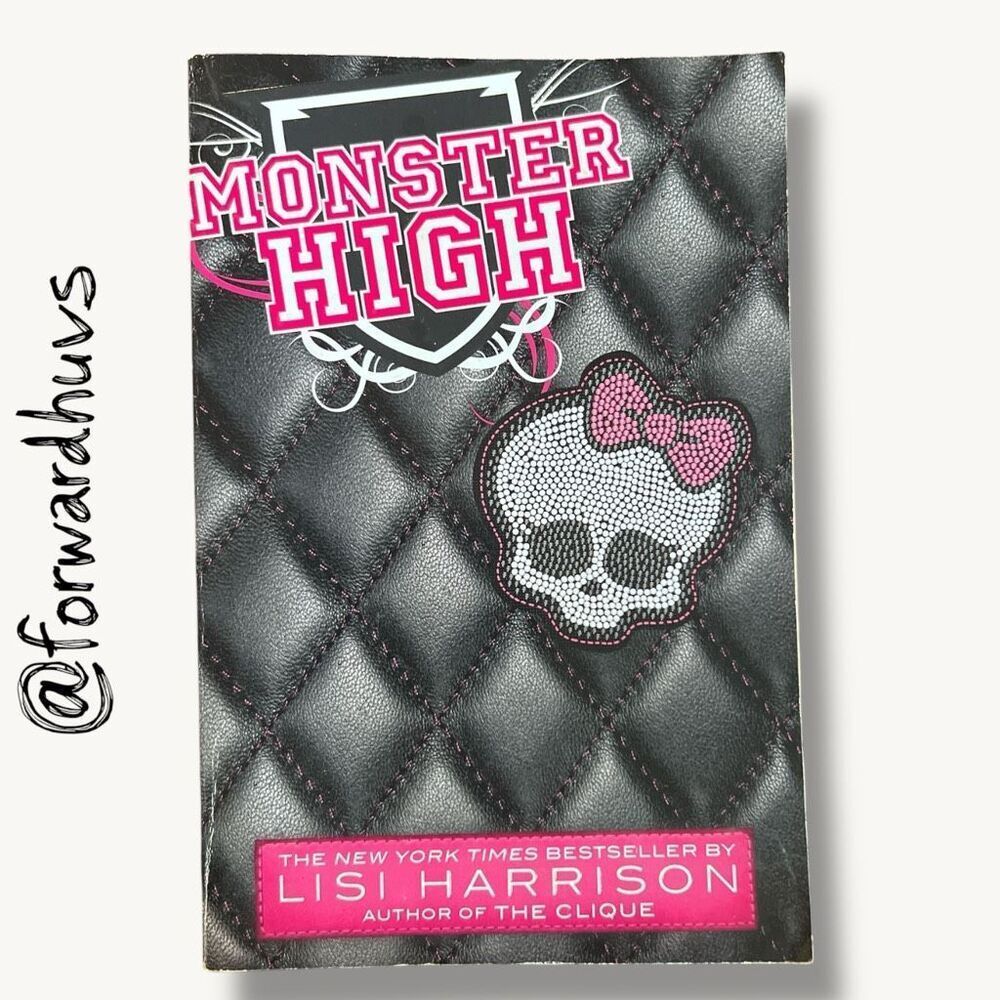 Monster High (Book #1) by Lisi Harrison — Paperback, 2011